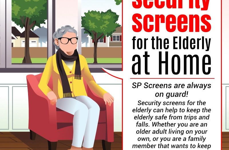 Security Screens for the Elderly